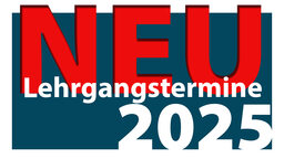 Lehrgangstermine 2025