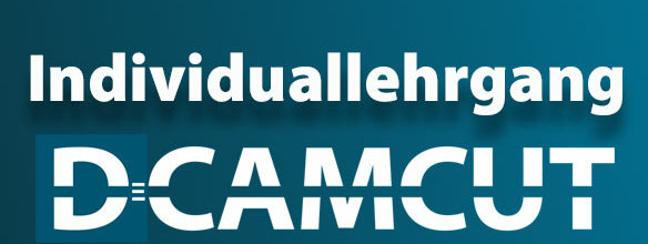 DCAMCUT Individuallehrgang